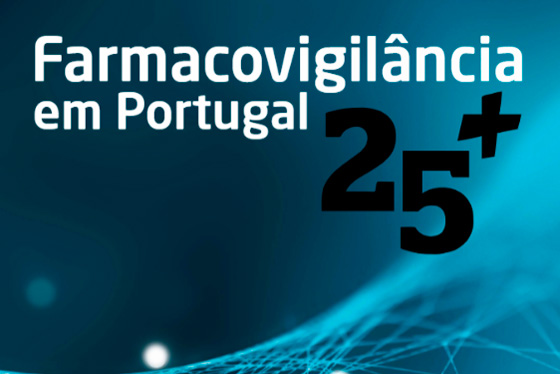 25 anos de farmacovigilância em Portugal