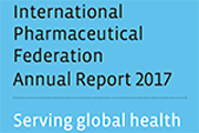 Relatório anual da FIP apresenta a profissão farmacêutica ao serviço da saúde global
